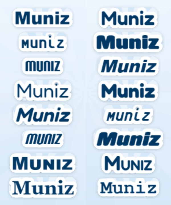 The name Muniz in the game in sixteen fonts